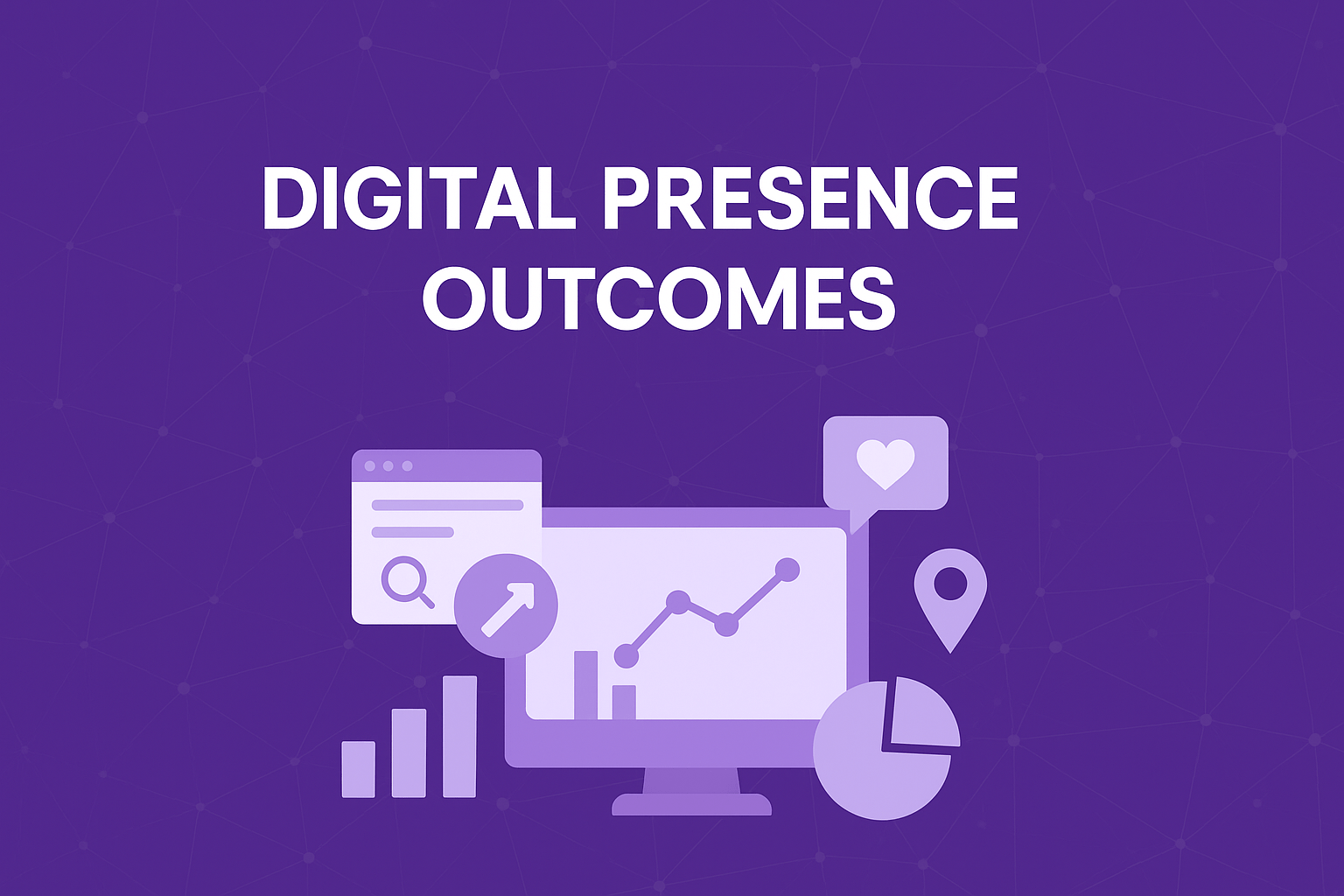 Digital presence outcomes represented through analytics, growth charts and online engagement icons.